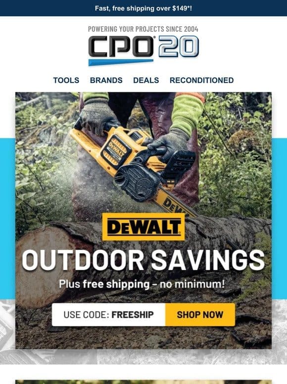 Save Big on DEWALT Outdoor Products + Free Shipping!