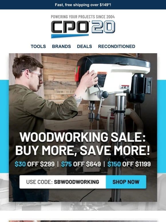 Save Up to $150 on Woodworking Tools – Limited Time Only!