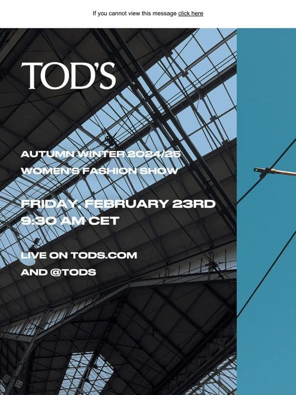 Save the Date: Tod’s Autumn Winter 2024/25 Women’s Fashion Show