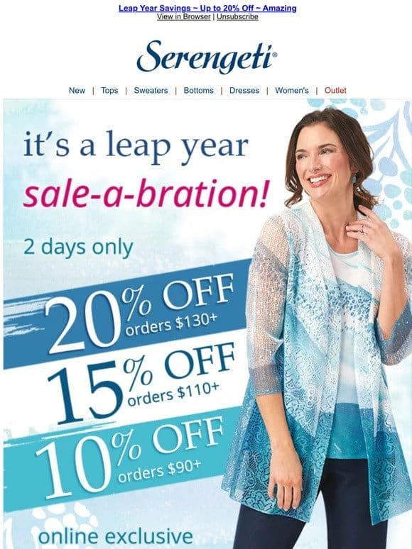 Save up to 20% ~ Leap Year Day Savings Are YOURS ~ Today Only!