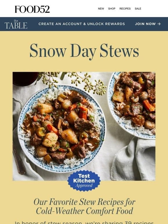 Snow Day Stews—Cozy up with Test Kitchen approved recipes.
