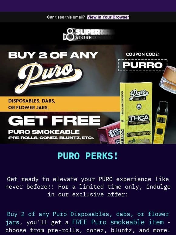 Special Deal Alert! Unlock Free Gifts with Puro Purchases!
