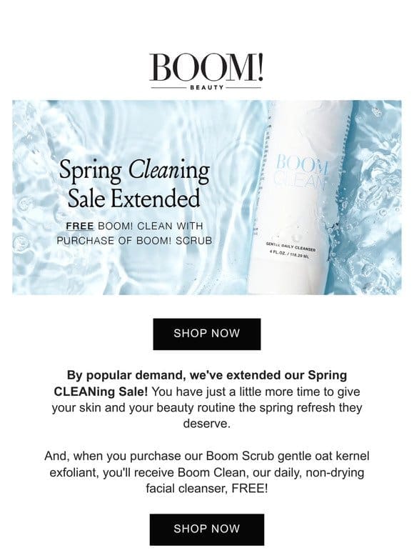 Spring CLEANing Sale EXTENDED