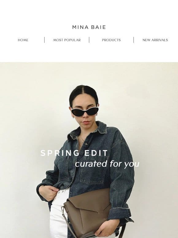 Spring Edit Curated For You