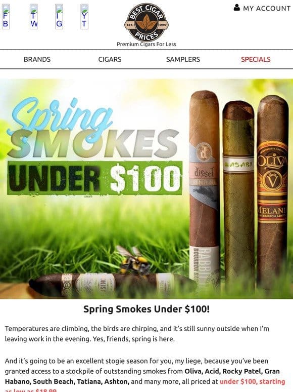 Spring Smokes Under $100