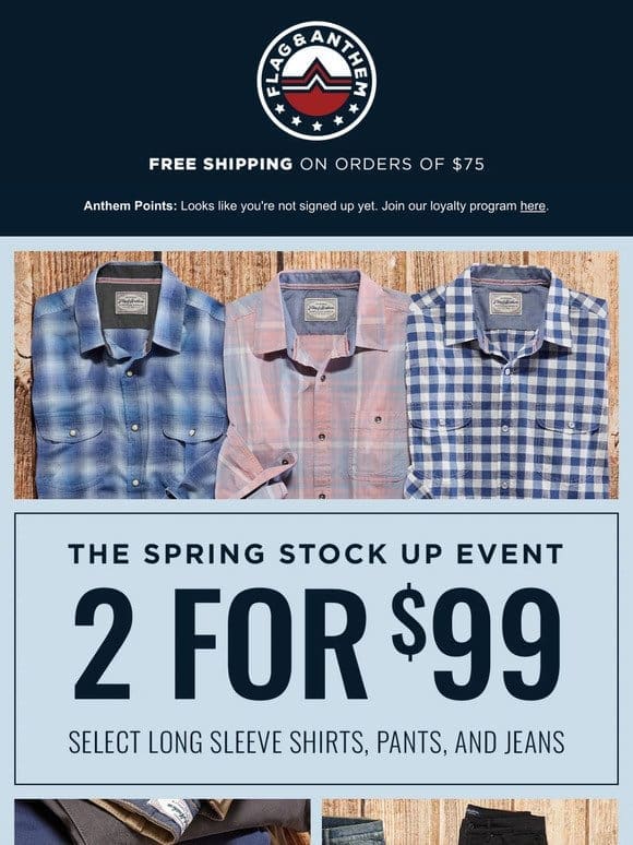 Spring Stock Up Event: 2 FOR $99