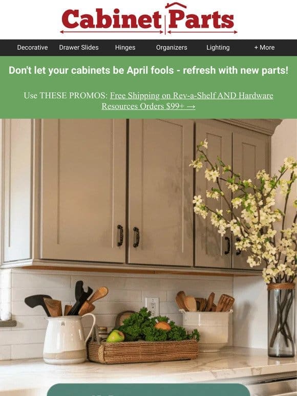 Spring deals! Refresh your cabinets now