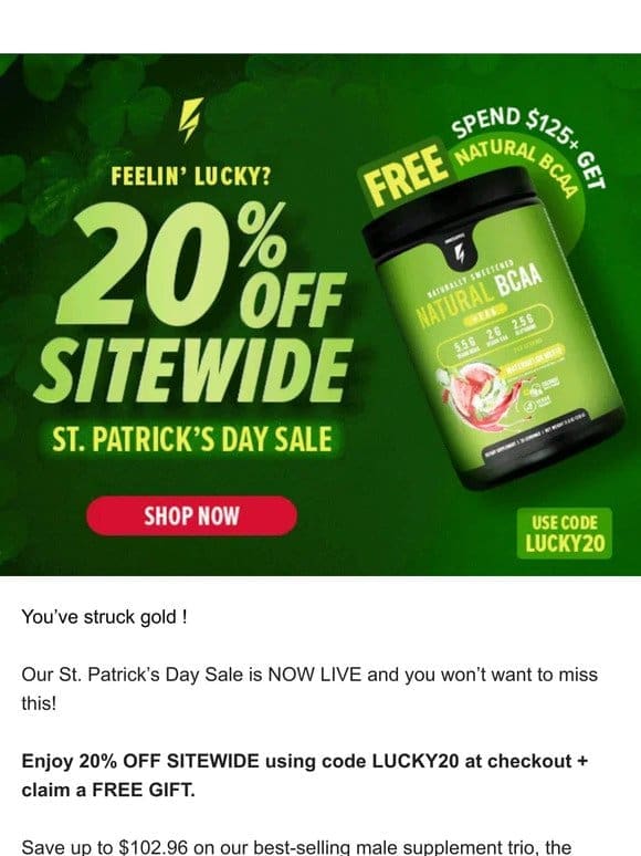 St. Patrick’s Day Sale is HERE! Shop 20% OFF sitewide (Ends TONIGHT!)