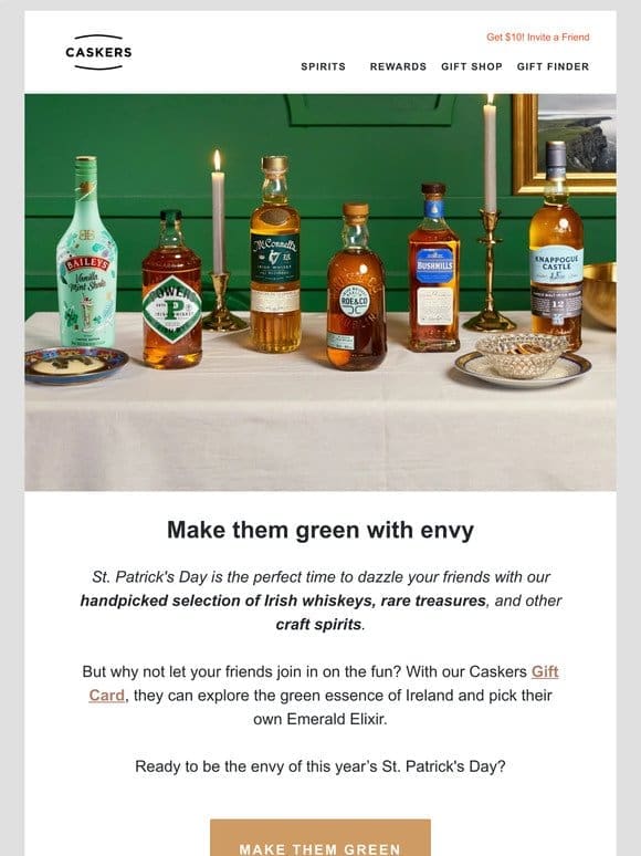 St. Patrick’s Selection: Make friends green with envy