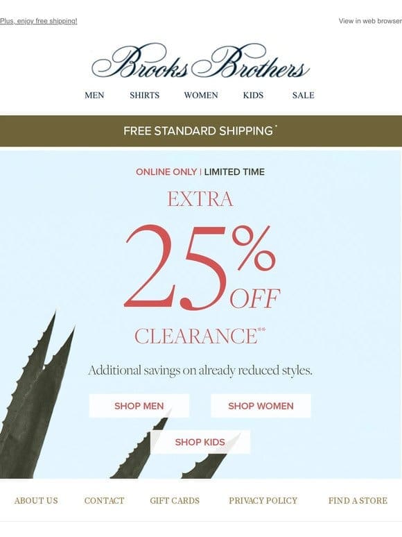 Starts Today! Take an EXTRA 25% off clearance