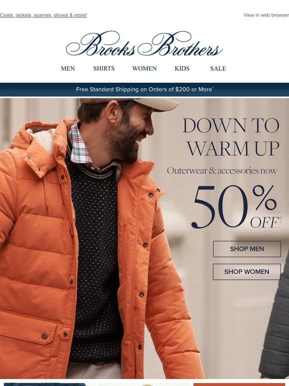 Starts today: Outerwear & cold-weather accessories 50% off.