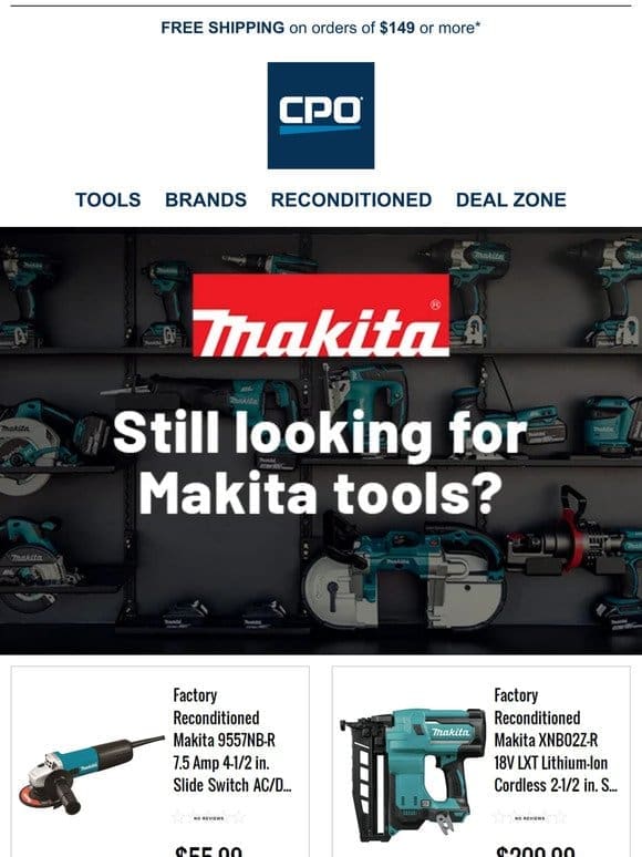 Still looking for tools from your favorite brand?