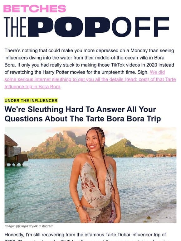 Still thinking about the Tarte Bora Bora trip， you??