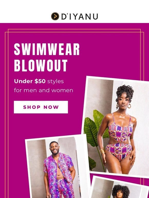 Swimwear Blowout Almost Sold Out!