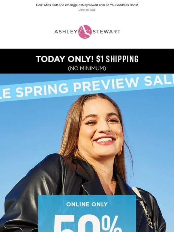 TODAY ONLY ! $1 Shipping & 50% OFF Spring Styles!