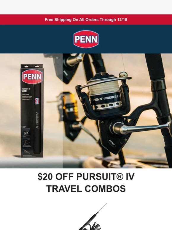 Take $20 Off Pursuit® IV Travel Combos Now!