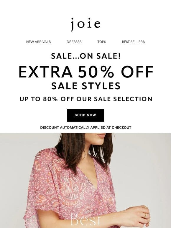 Take an extra 50% off reduced styles