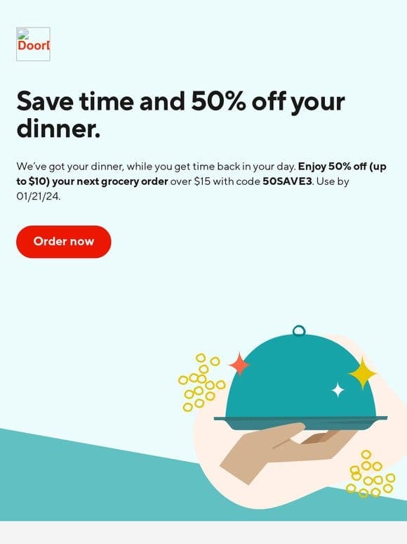 Take cooking dinner off your to-do list with 50% off.
