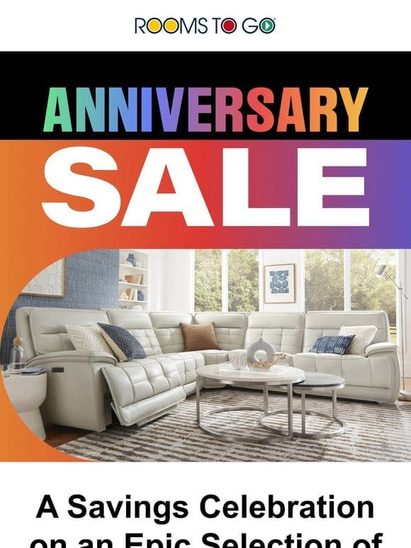 The Anniversary Sale extravaganza is on!