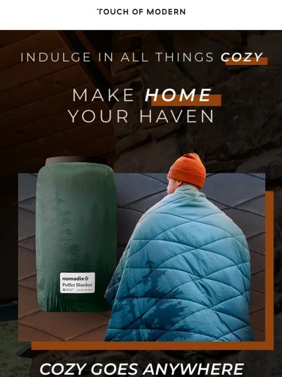 The Word Of The Day? COZY!