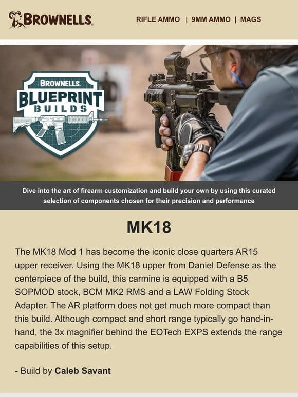 Thinking about an Mk18 build?