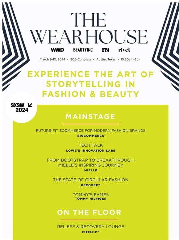 This Weekend Only， Experience The Wear House at SXSW