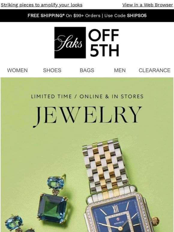 This weekend: Up to 70% OFF + extra 10% OFF jewelry