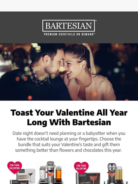 Toast Your Valentine All Year Long with Bartesian