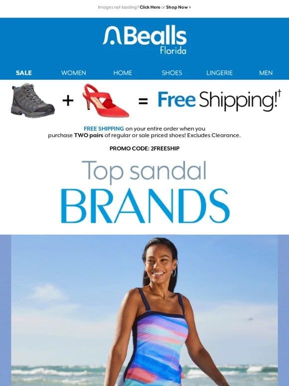 Top sandal brands + Free Shipping when you order 2 pairs of shoes!