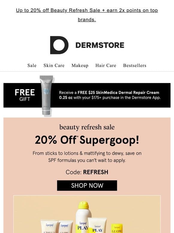 Treat yourself with 20% off Supergoop! during our Beauty Refresh Sale