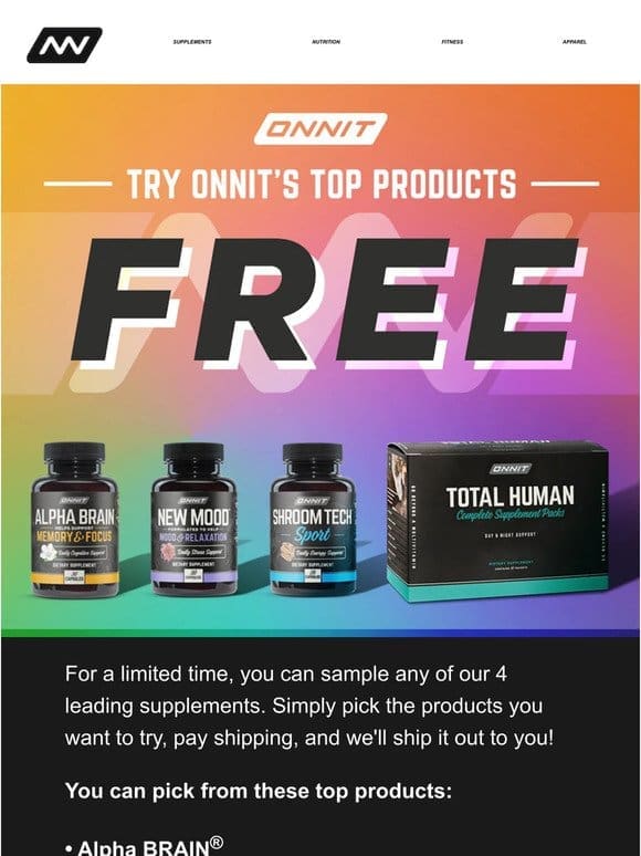 Try Onnit’s Top Products For Free