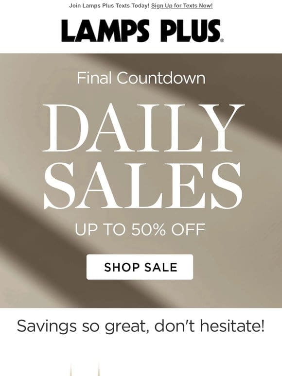 Up to 50% Off Ends Tomorrow