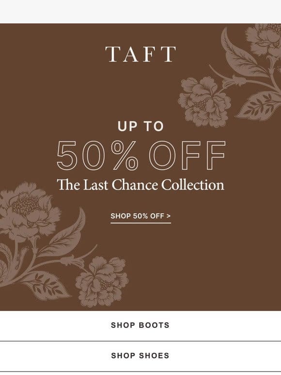 Up to 50% off Last Chance