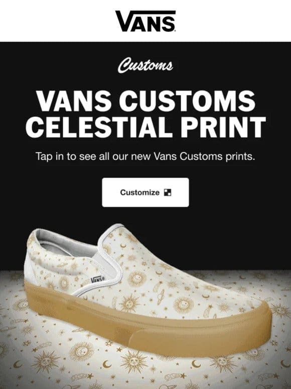 VANS CUSTOMS   EXCLUSIVE CELESTIAL PRINT