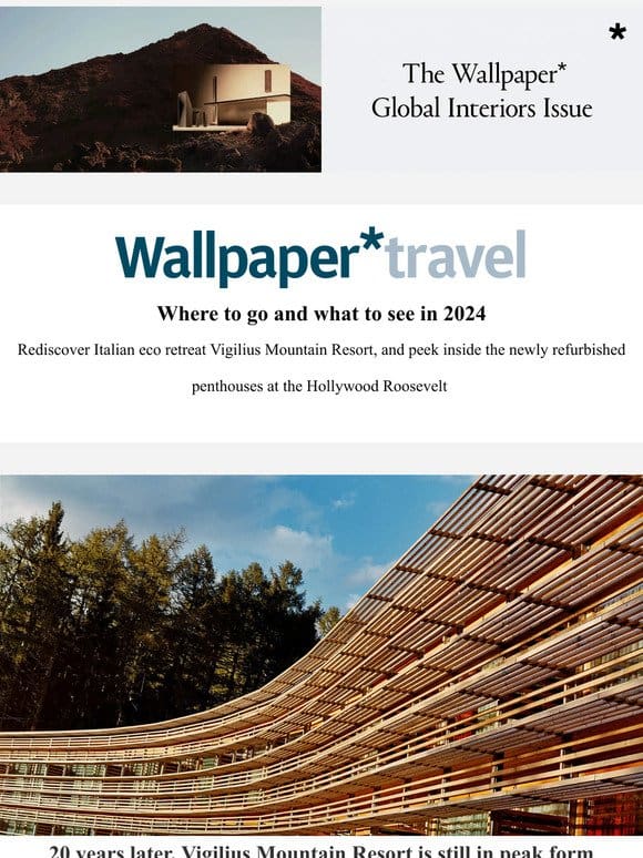 Wallpaper* Travel in 2024: where to go