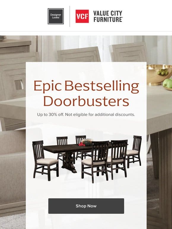 Want up to 30% off these Doorbusters?