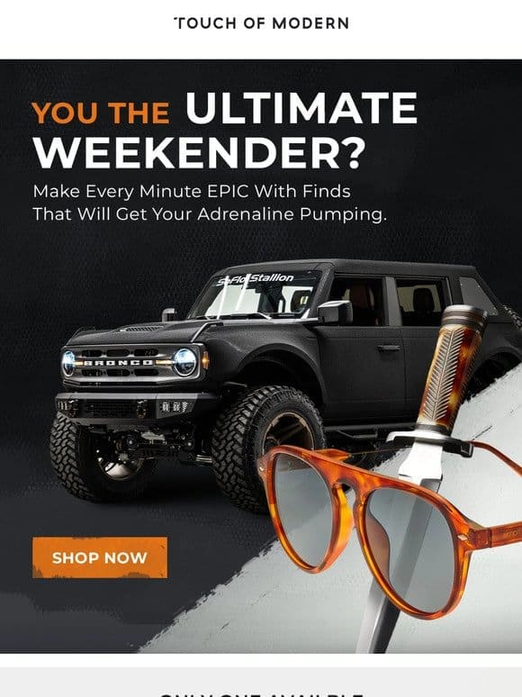Watch Out: Limited Edition Ford Bronco Busting Through Your Inbox