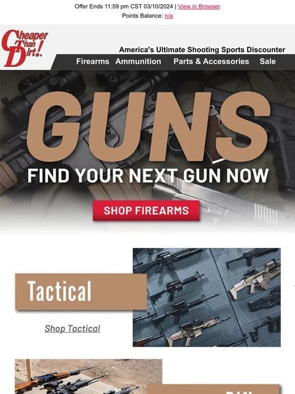 We Have The Firearms You’ve Been Looking For!
