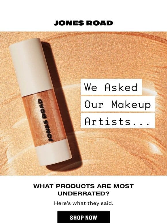We asked our makeup artists…