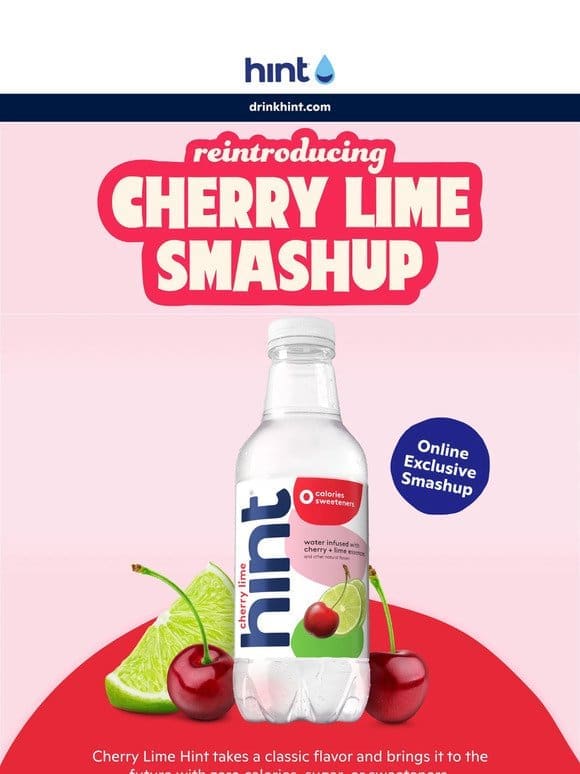 Welcome back， Cherry Lime!
