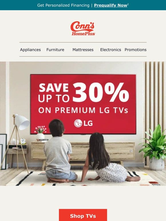 We’re giving you 30% off LG TVs