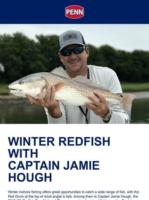 Winter Redfish With Captain Jamie Hough