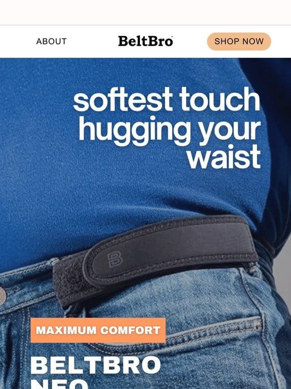 Your Most Comfortable Belt Alternative Yet