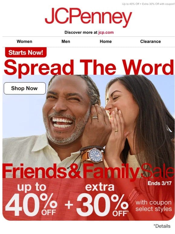 You’re in! Friends & Family Sale starts now