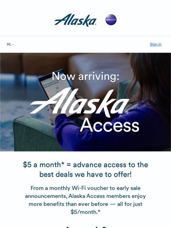 You’re invited to join Alaska Access!