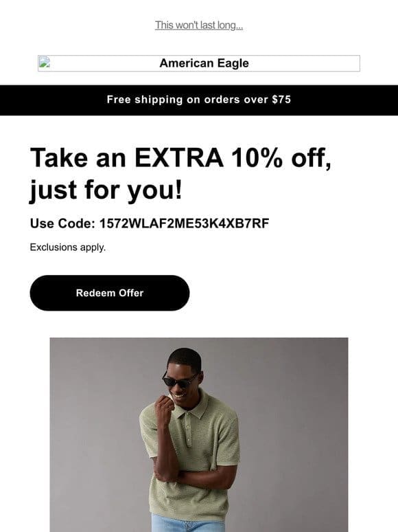 You’re shopping with an EXTRA 10% off