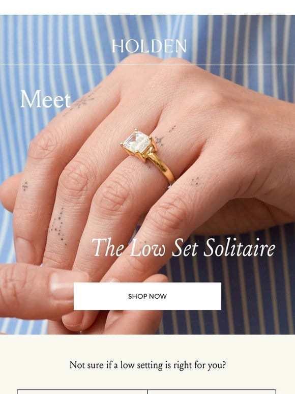 looking for a low-profile engagement ring?