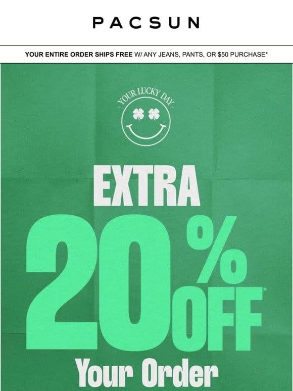 —， EXTRA 20% Off ALL Your Faves Won’t Last!