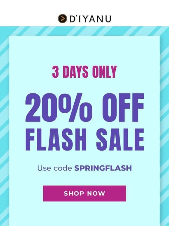 ☀️ Spring Flash Sale!