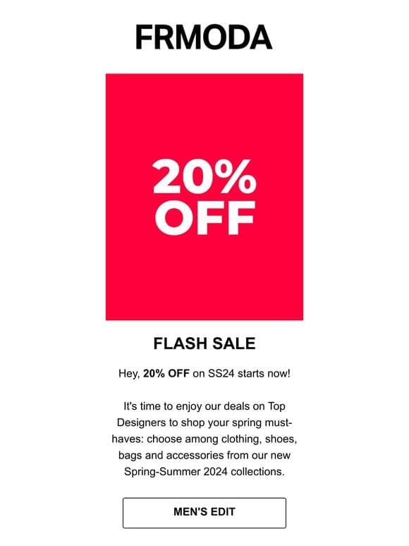 ⚡ Flash Sale: 20% OFF on SS24 from NOW